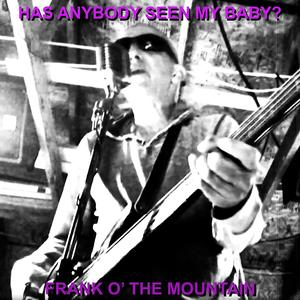 Has Anybody Seen My Baby?