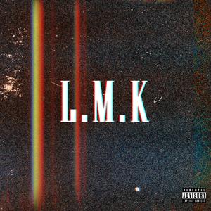 LMK