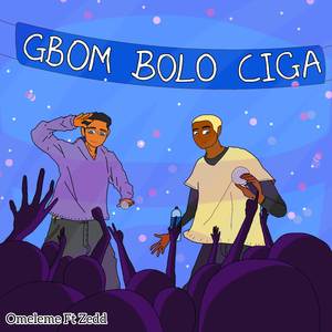 Gbom Bolo Ciga