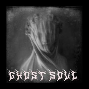 GHOST SOUL