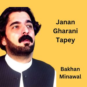 Janan Gharani Tapey