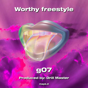 Worthy freestyle