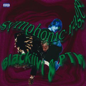 Symphonic rage (feat. PTK)