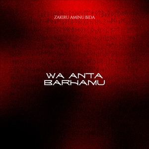Wa Anta Barhamu