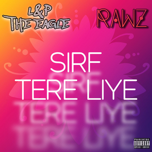 Sirf Tere Liye