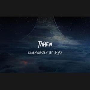 TAREN - CEHENNEMDEN Bİ SAYFA
