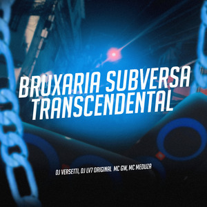 Bruxaria Subversa Transcendental