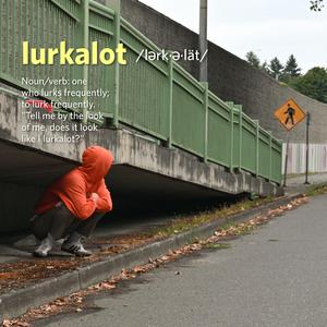 lurkalot