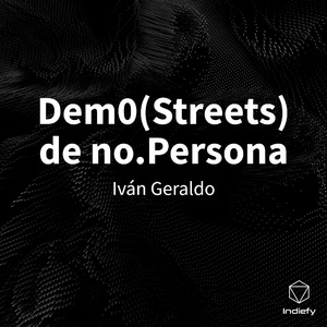 Dem0(Streets) de no.Persona