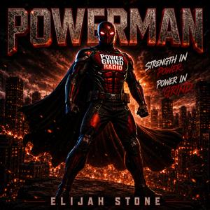 PowerMan ElijahStone