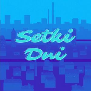 Setki Dni