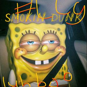 Smokin Dunk