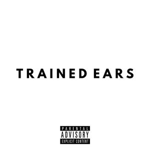 trained ears