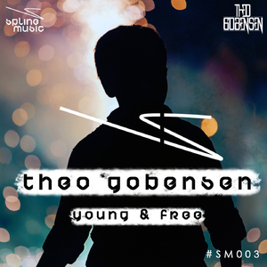 Young & Free (Original Mix)
