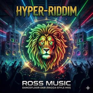 Hyper-Riddim (AI Drum'n'Bass mix by RoSS)