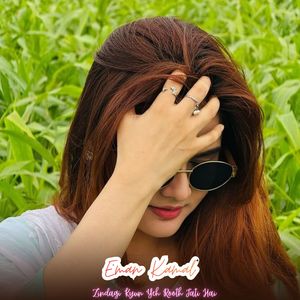 Zindagi Kyun Yeh Rooth Jati Hai