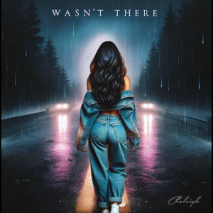 Wasn't There