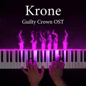 Krone (Guilty Crown Original Soundtrack)