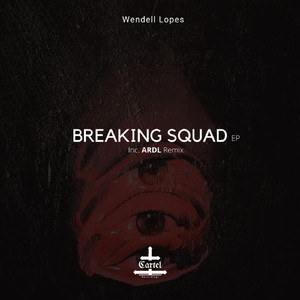 Breaking Squad (Original Mix)