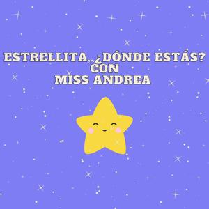 Estrellita, ¿Dónde Estás?