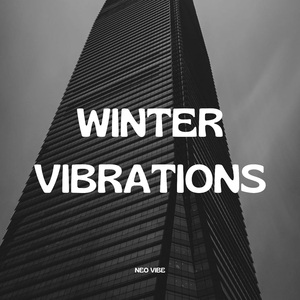 Winter Vibrations