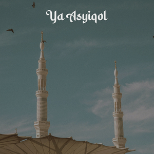 Ya Asyiqol