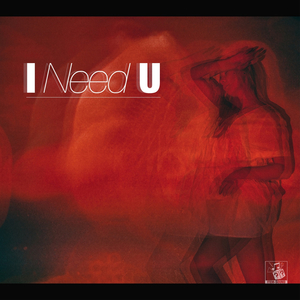 I Need U (Inst.)