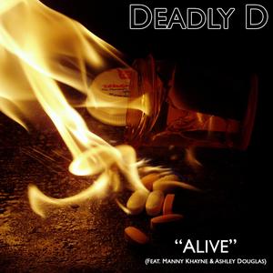 Alive (feat. Manny Khayne & Ashley Douglas)