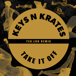 Take It Off (TEK.LUN Remix)