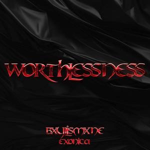 worthlessness