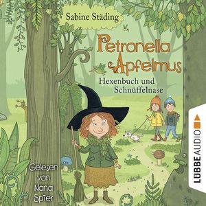 Hexenbuch und Schnüffelnase - Petronella Apfelmus, Band 5, Kapitel 15