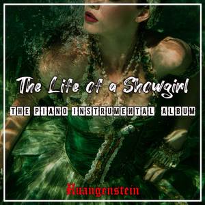 The Life of a Showgirl