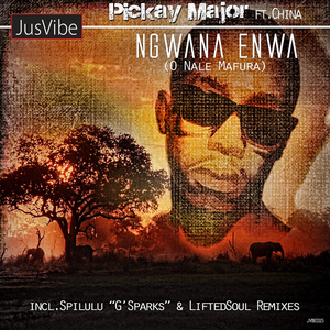 Ngwana Enwa (O Nale Mafura) (Lifted Soul African Spirit Mix)