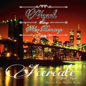 Acercate (Remix) [feat. Alex Romanz]