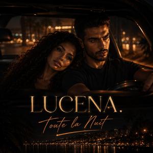 LUCENA.– Toute La Nuit