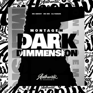 Montagem Dark Dimension