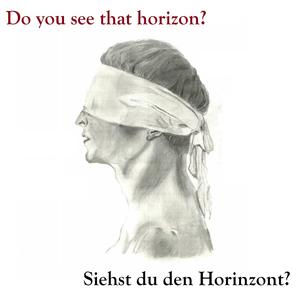Do You See That Horizon?