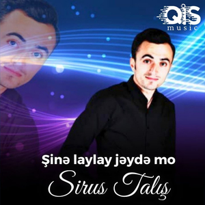 Şinə Laylay Jəydə Mo
