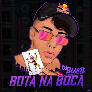 Bota na Boca (feat. MC MN)