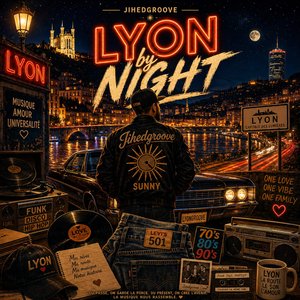 Lyon by Night Jihedgroove