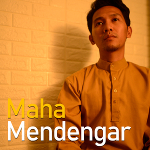 Maha Mendengar (Minus One)