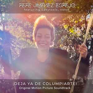 ¡Deja ya de columpiarte! (Original Motion Picture Soundtrack)