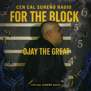 For The Block (feat. Ojay the Great)