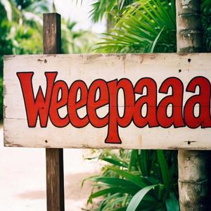 Weeepaaa