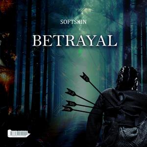 Betrayal