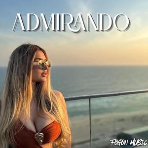 ADMIRANDO