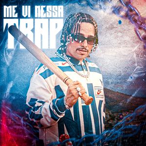 Eu Me Vi Nessa Trap