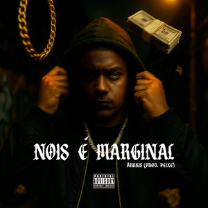 Nois é Marginal