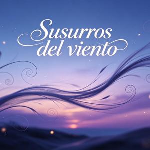 susurros del vientos