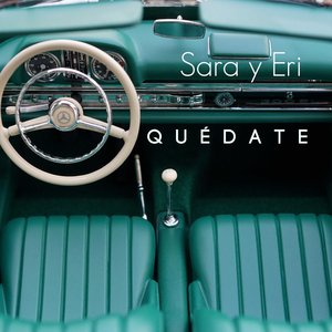 Quédate